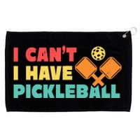 Funny I Cant I Have Pickleball For Pickleball Grommeted Golf Towel