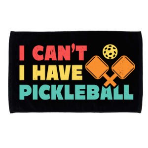 Funny I Cant I Have Pickleball For Pickleball Microfiber Hand Towel