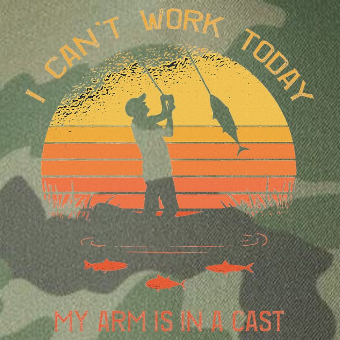 Fisherman I CanT Work Today My Arm Is In A Cast Funny Legacy Tie Dye Trucker Hat