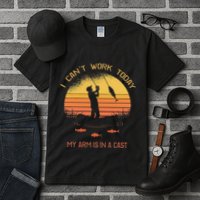 Fisherman I CanT Work Today My Arm Is In A Cast Funny Tall T-Shirt