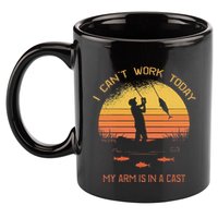 Fisherman I CanT Work Today My Arm Is In A Cast Funny 11oz C Handle Ceramic Mug