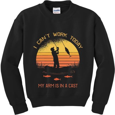 Fisherman I CanT Work Today My Arm Is In A Cast Funny Kids Sweatshirt