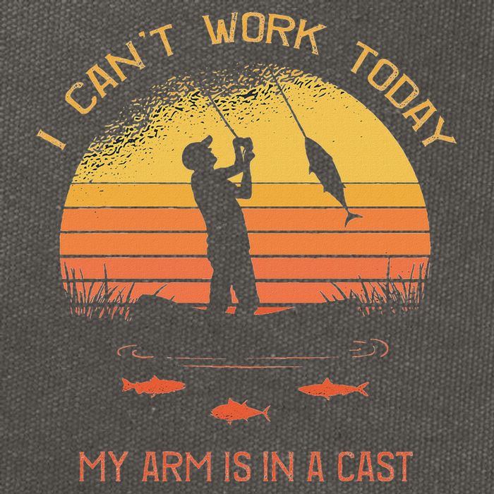 Fisherman I CanT Work Today My Arm Is In A Cast Funny Cotton Canvas Backpack