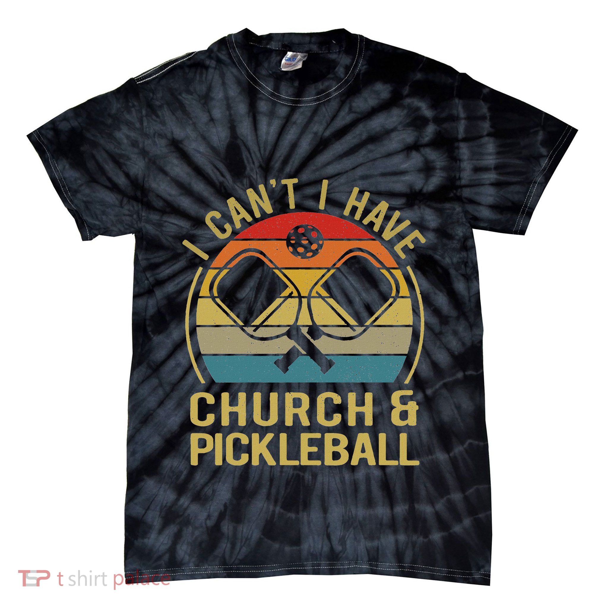 Funny I CanT I Have Church & Pickleball Women Dad Retro Tie-Dye T-Shirt