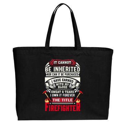 Fire It Cannot Be Inherited Firefighter Gift Cotton Canvas Jumbo Tote