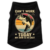 Fisherman, I can't work today my arm is in a cast, Funny Doggie Tank