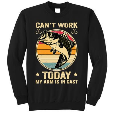 Fisherman, I can't work today my arm is in a cast, Funny Sweatshirt
