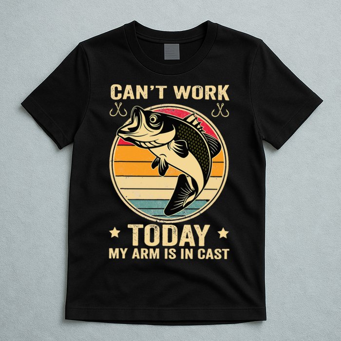 Fisherman, I can't work today my arm is in a cast, Funny T-Shirt