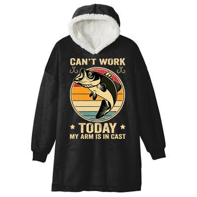Fisherman, I can't work today my arm is in a cast, Funny Hooded Wearable Blanket