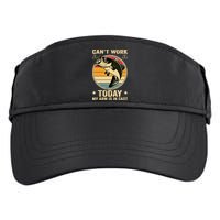 Fisherman, I can't work today my arm is in a cast, Funny Adult Drive Performance Visor