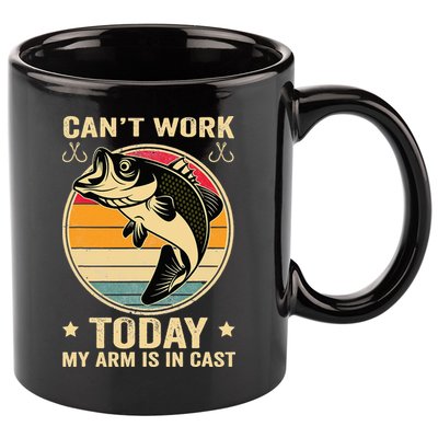 Fisherman, I can't work today my arm is in a cast, Funny 11oz C Handle Ceramic Mug