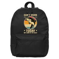 Fisherman, I can't work today my arm is in a cast, Funny 16 in Basic Backpack