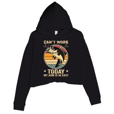 Fisherman, I can't work today my arm is in a cast, Funny Crop Fleece Hoodie