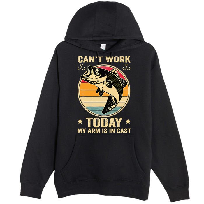 Fisherman, I can't work today my arm is in a cast, Funny Premium Pullover Hoodie