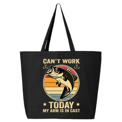 Fisherman, I can't work today my arm is in a cast, Funny 25L Jumbo Tote