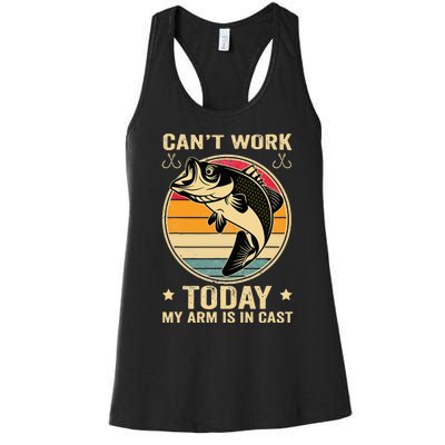 Fisherman, I can't work today my arm is in a cast, Funny Women's Racerback Tank