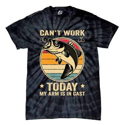 Fisherman, I can't work today my arm is in a cast, Funny Tie-Dye T-Shirt