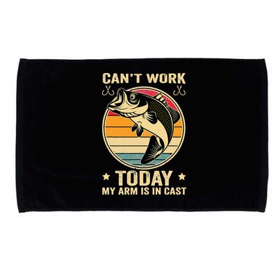 Fisherman, I can't work today my arm is in a cast, Funny Microfiber Hand Towel