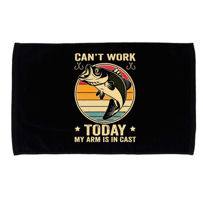 Fisherman, I can't work today my arm is in a cast, Funny Microfiber Hand Towel