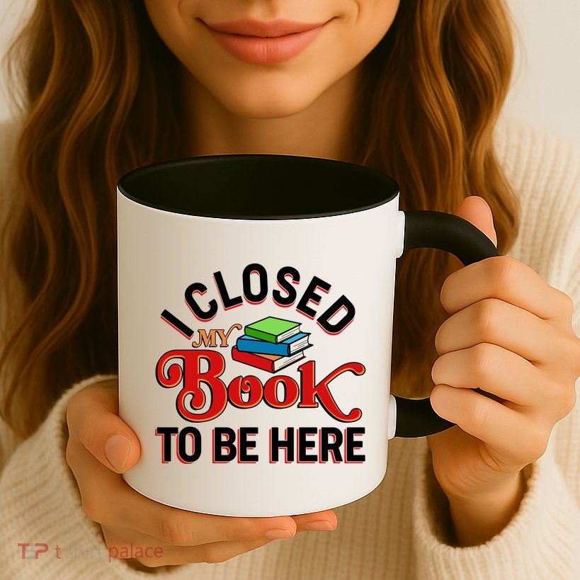 Funny I Closed My Book To Be Here Reading Fan Mug