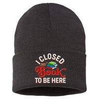 Funny I Closed My Book To Be Here Reading Fan Sustainable Knit Beanie