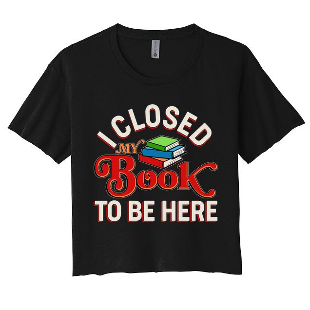 Funny I Closed My Book To Be Here Reading Fan Crop Top