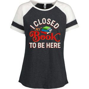 Funny I Closed My Book To Be Here Reading Fan Enza Ladies Jersey Colorblock Tee