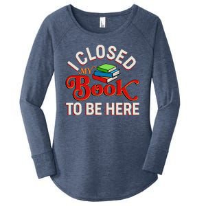 Funny I Closed My Book To Be Here Reading Fan Women's Perfect Tri Tunic Long Sleeve Shirt