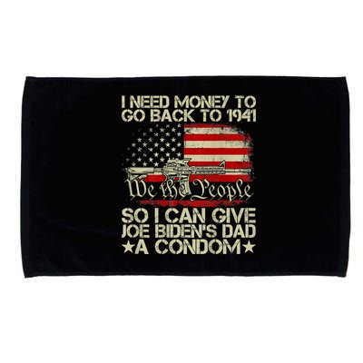 Funny I Can Give Joe BidenS Dad A Condom Microfiber Hand Towel