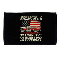 Funny I Can Give Joe BidenS Dad A Condom Microfiber Hand Towel