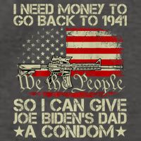 Funny I Can Give Joe BidenS Dad A Condom Vector Backpack