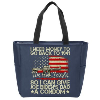 Funny I Can Give Joe BidenS Dad A Condom Zip Tote Bag