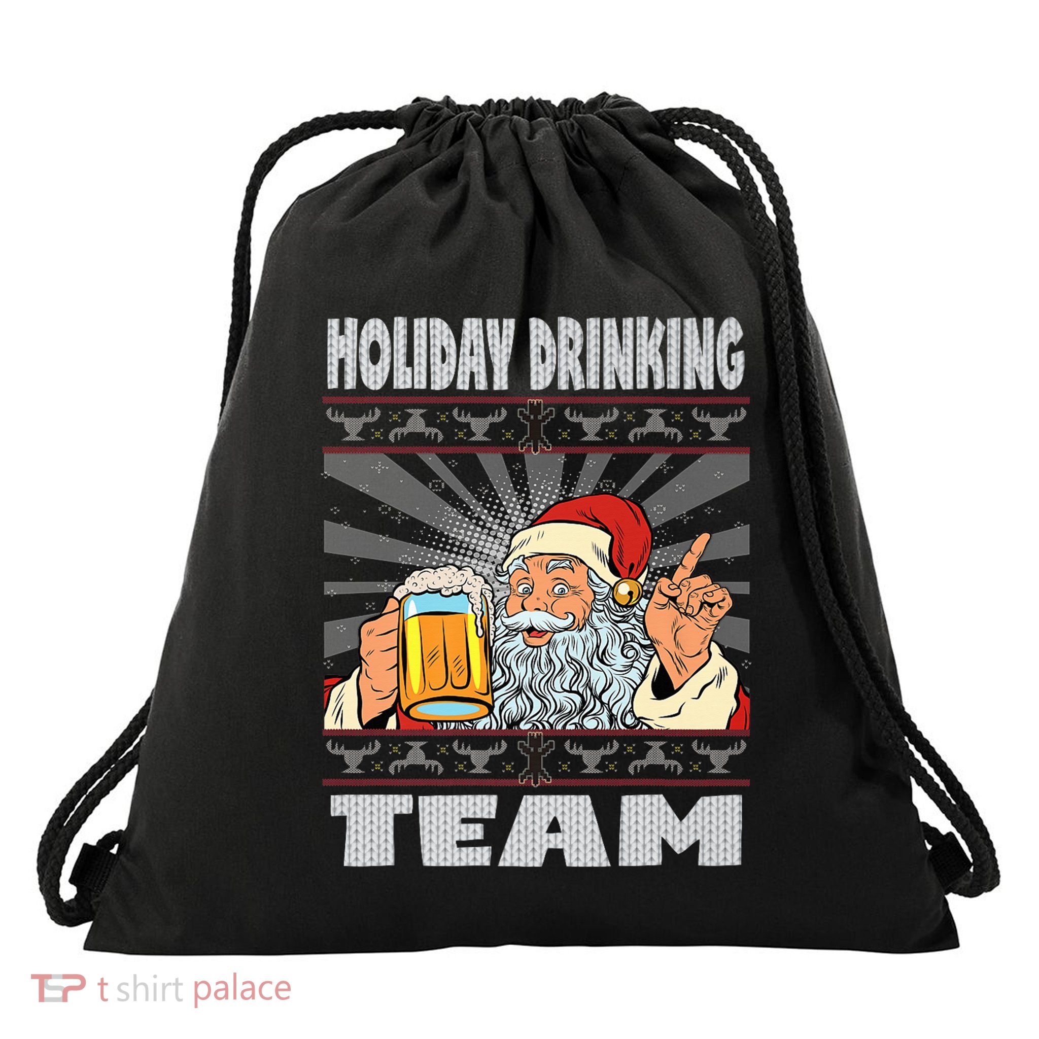 Funny Inappropriate Christmas And Holiday Drinking Team Drawstring Bag