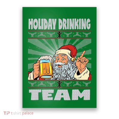 Funny Inappropriate Christmas And Holiday Drinking Team Poster