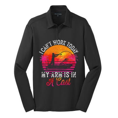 Fisherman I Cant Work Today My Arm Is In Cast Funny Fishing Silk Touch Performance Long Sleeve Polo