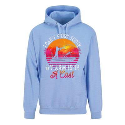 Fisherman I Cant Work Today My Arm Is In Cast Funny Fishing Unisex Surf Hoodie