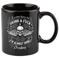 Funny I Came Here To Drink And Fuck I'm Almost Done Drinking 11oz C Handle Ceramic Mug
