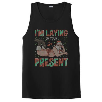 Funny Inappropriate Christmas And Im Laying Present PosiCharge Competitor Tank