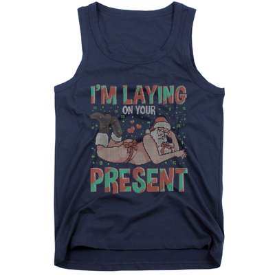 Funny Inappropriate Christmas And Im Laying Present Tank Top