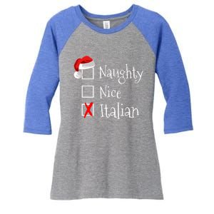 Funny Italian Christmas Gift Buon Natale Naughty Nice Women's Tri-Blend 3/4-Sleeve Raglan Shirt