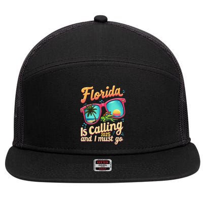 Florida Is Calling And I Must Go Summer Vibes Florida Trip 7 Panel Mesh Trucker Snapback Hat