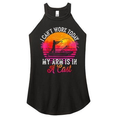 Fisherman I Can't Work Today My Arm Is In Cast Funny Fishing Women’s Perfect Tri Rocker Tank