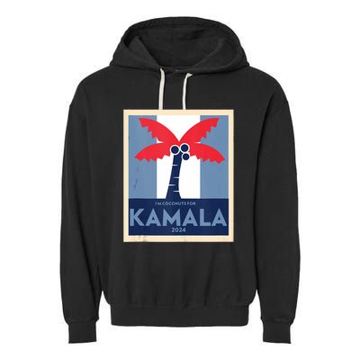 Funny IM Coconuts For Kamala Meme 2024 President Election Garment-Dyed Fleece Hoodie