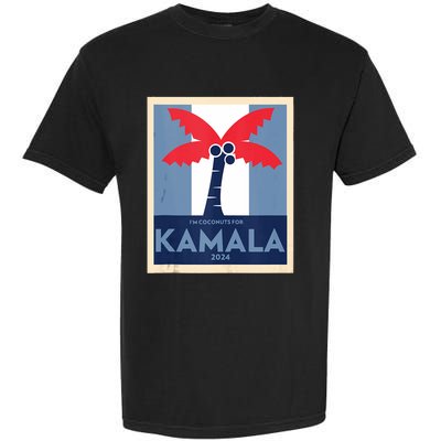 Funny IM Coconuts For Kamala Meme 2024 President Election Garment-Dyed Heavyweight T-Shirt