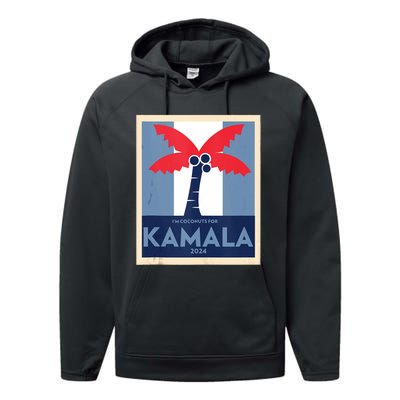 Funny IM Coconuts For Kamala Meme 2024 President Election Performance Fleece Hoodie