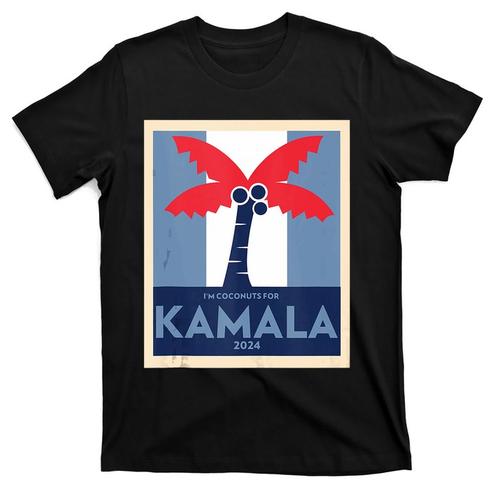 Funny IM Coconuts For Kamala Meme 2024 President Election T-Shirt