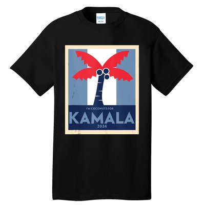 Funny IM Coconuts For Kamala Meme 2024 President Election Tall T-Shirt