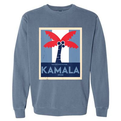 Funny IM Coconuts For Kamala Meme 2024 President Election Garment-Dyed Sweatshirt