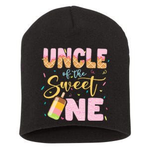 Funny Ice Cream Lover Sweetie  Uncle Of The Sweet One Short Acrylic Beanie