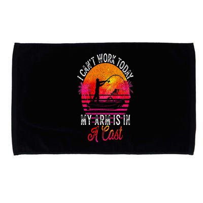 Fisherman I Cant Work Today My Arm Is In Cast Funny Fishing Microfiber Hand Towel